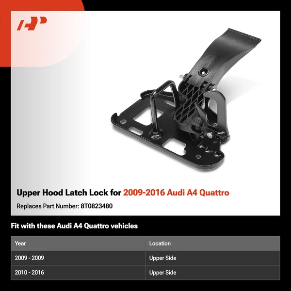 Upper Hood Latch Lock for 2009-2016 Audi A4 Quattro