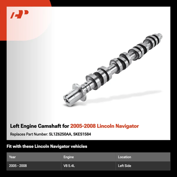 Left Engine Camshaft for 2005-2008 Lincoln Navigator