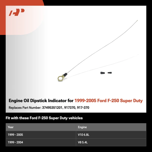 Engine Oil Dipstick Indicator for 1999-2005 Ford F-250 Super Duty