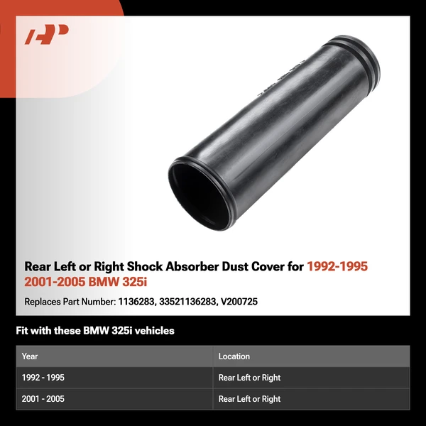 Rear Left or Right Shock Absorber Dust Cover for 1992-1995 2001-2005 BMW 325i
