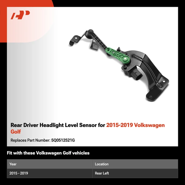 Rear Driver Headlight Level Sensor for 2015-2019 Volkswagen Golf