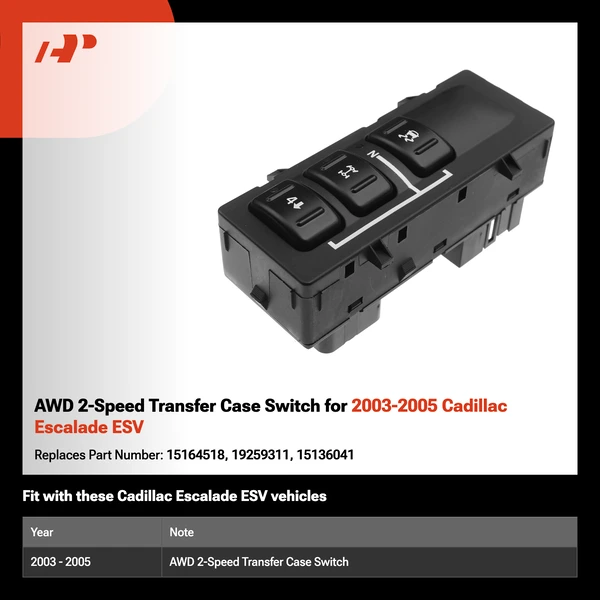 AWD 2-Speed Transfer Case Switch for 2003-2005 Cadillac Escalade ESV