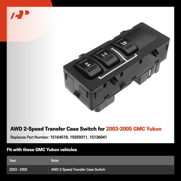AWD 2-Speed Transfer Case Switch for 2003-2005 GMC Yukon