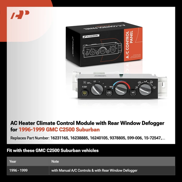 AC Heater Climate Control Module with Rear Window Defogger for 1996-1999 GMC C2500 Suburban