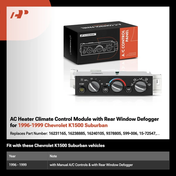 AC Heater Climate Control Module with Rear Window Defogger for 1996-1999 Chevrolet K1500 Suburban