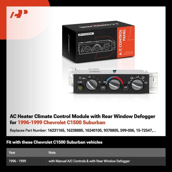 AC Heater Climate Control Module with Rear Window Defogger for 1996-1999 Chevrolet C1500 Suburban