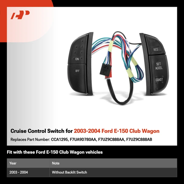 Cruise Control Switch for 2003-2004 Ford E-150 Club Wagon