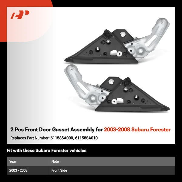 2 Pcs Front Door Gusset Assembly for 2003-2008 Subaru Forester