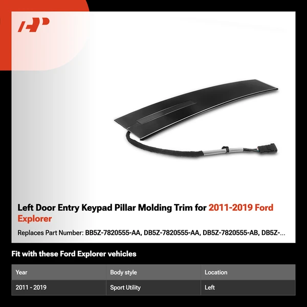 Left Door Entry Keypad Pillar Molding Trim for 2011-2019 Ford Explorer