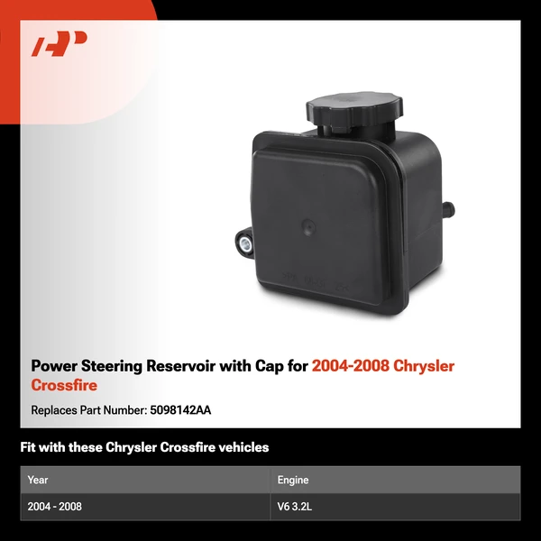 Power Steering Reservoir with Cap for 2004-2008 Chrysler Crossfire