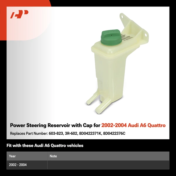 Power Steering Reservoir with Cap for 2002-2004 Audi A6 Quattro