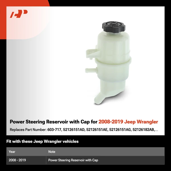 Power Steering Reservoir with Cap for 2008-2019 Jeep Wrangler