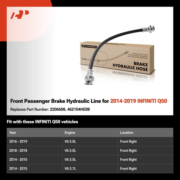 Front Passenger Brake Hydraulic Line for 2014-2019 INFINITI Q50