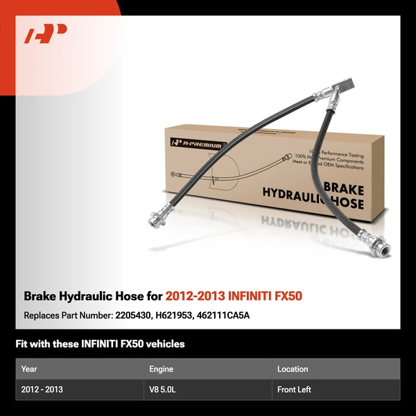 Brake Hydraulic Hose for 2012-2013 INFINITI FX50