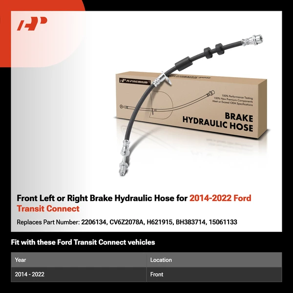 Front Left or Right Brake Hydraulic Hose for 2014-2022 Ford Transit Connect
