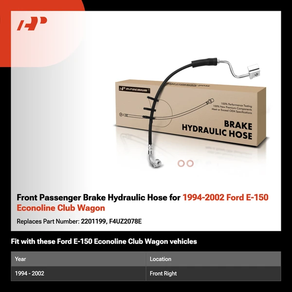 Front Passenger Brake Hydraulic Hose for 1994-2002 Ford E-150 Econoline Club Wagon