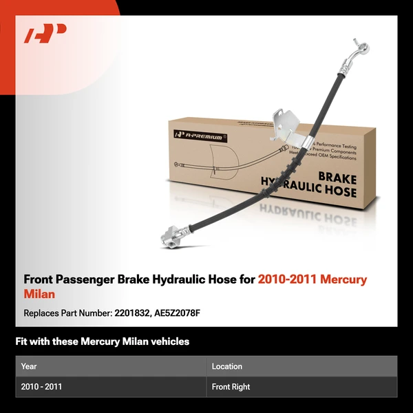 Front Passenger Brake Hydraulic Hose for 2010-2011 Mercury Milan