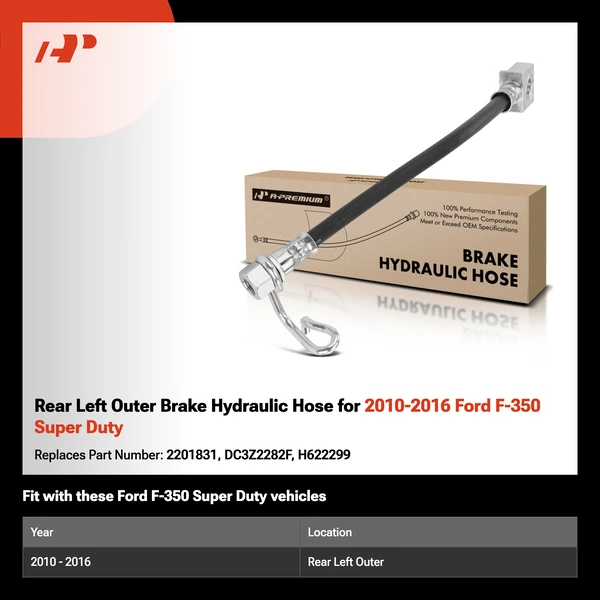 Rear Left Outer Brake Hydraulic Hose for 2010-2016 Ford F-350 Super Duty