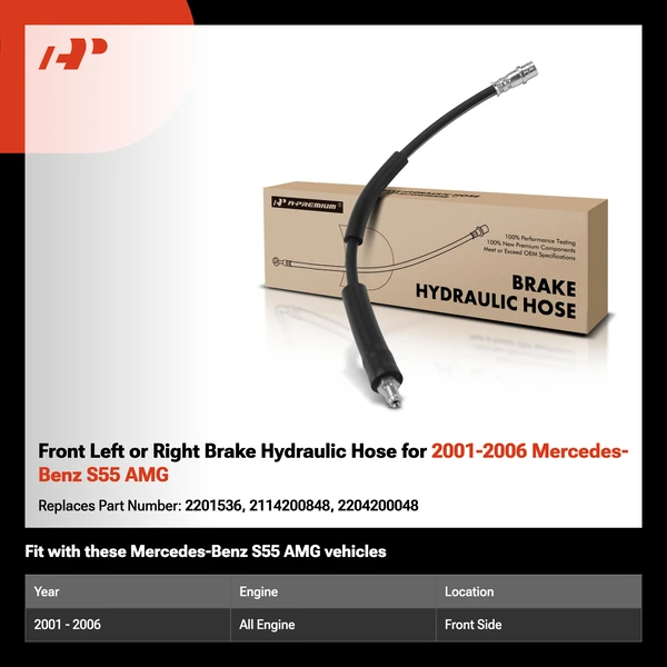 Front Left or Right Brake Hydraulic Hose for 2001-2006 Mercedes-Benz S55 AMG