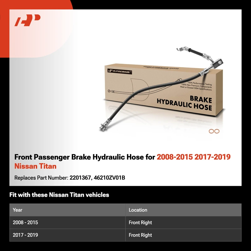 Front Passenger Brake Hydraulic Hose for 2008-2015 2017-2019 Nissan Titan