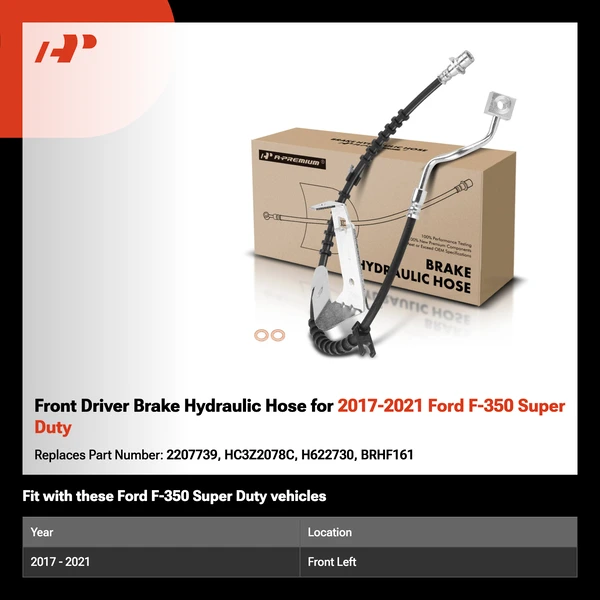 Front Driver Brake Hydraulic Hose for 2017-2021 Ford F-350 Super Duty