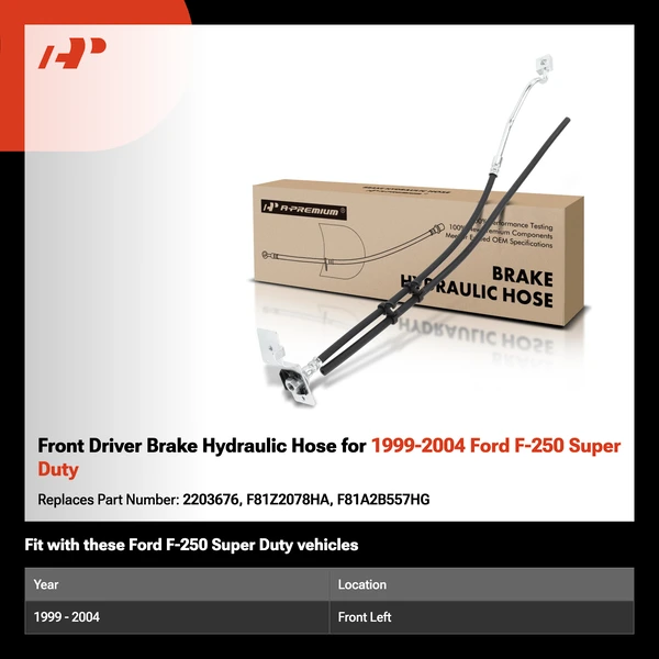 Front Driver Brake Hydraulic Hose for 1999-2004 Ford F-250 Super Duty