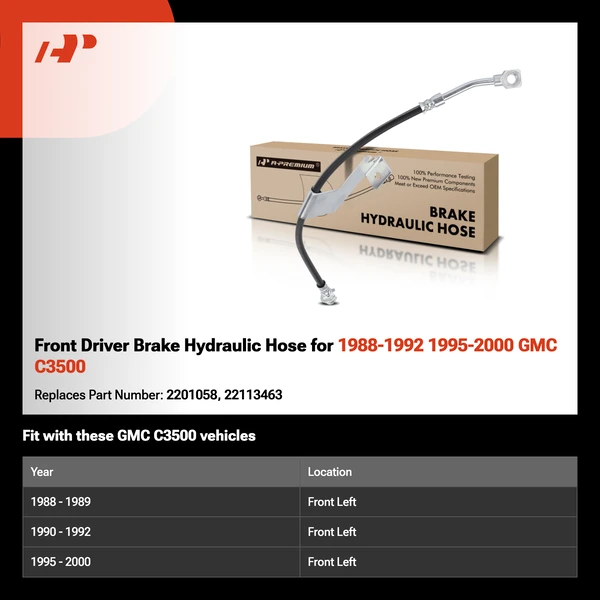 Front Driver Brake Hydraulic Hose for 1988-1992 1995-2000 GMC C3500