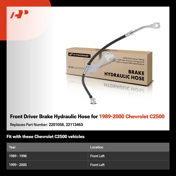 Front Driver Brake Hydraulic Hose for 1989-2000 Chevrolet C2500