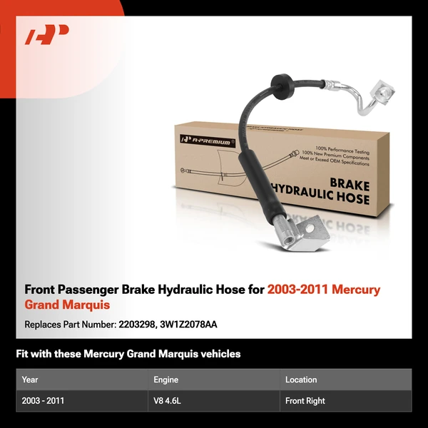 Front Passenger Brake Hydraulic Hose for 2003-2011 Mercury Grand Marquis