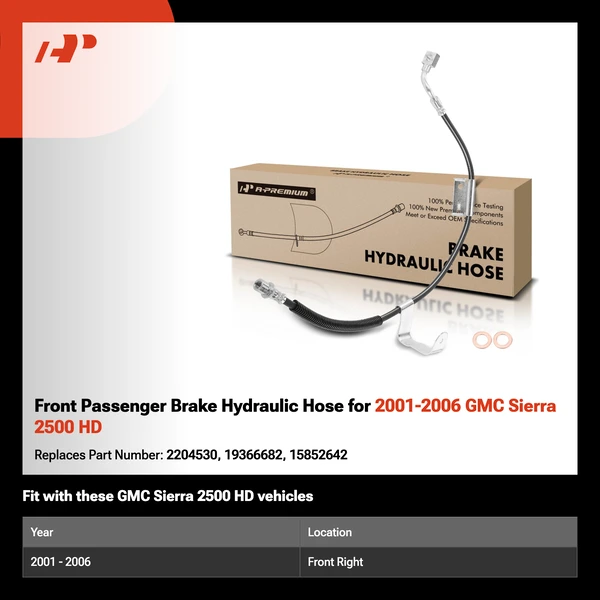 Front Passenger Brake Hydraulic Hose for 2001-2006 GMC Sierra 2500 HD
