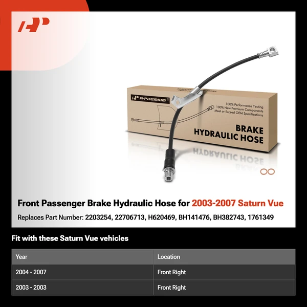 Front Passenger Brake Hydraulic Hose for 2003-2007 Saturn Vue