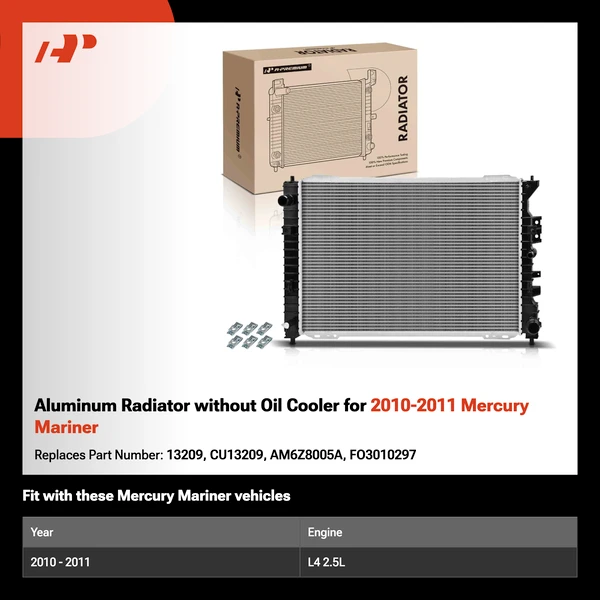 Aluminum Radiator without Oil Cooler for 2010-2011 Mercury Mariner