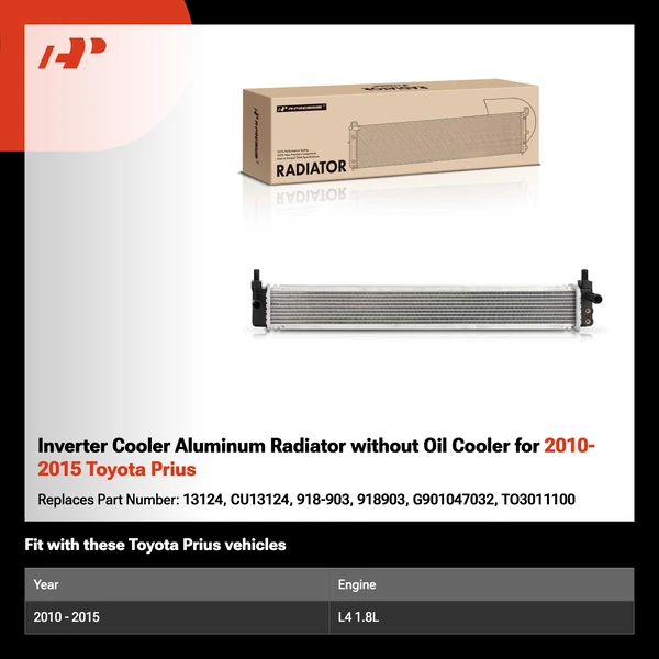 Inverter Cooler Aluminum Radiator without Oil Cooler for 2010-2015 Toyota Prius