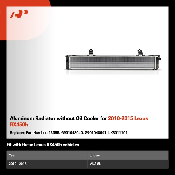 Aluminum Radiator without Oil Cooler for 2010-2015 Lexus RX450h