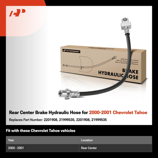 Rear Center Brake Hydraulic Hose for 2000-2001 Chevrolet Tahoe