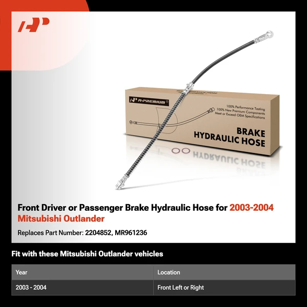 Front Driver or Passenger Brake Hydraulic Hose for 2003-2004 Mitsubishi Outlander