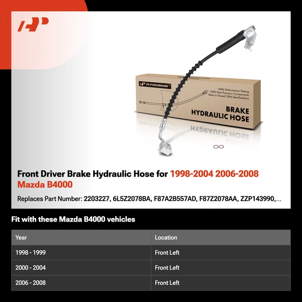 Front Driver Brake Hydraulic Hose for 1998-2004 2006-2008 Mazda B4000