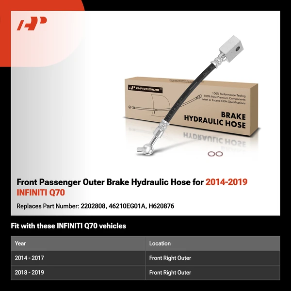 Front Passenger Outer Brake Hydraulic Hose for 2014-2019 INFINITI Q70