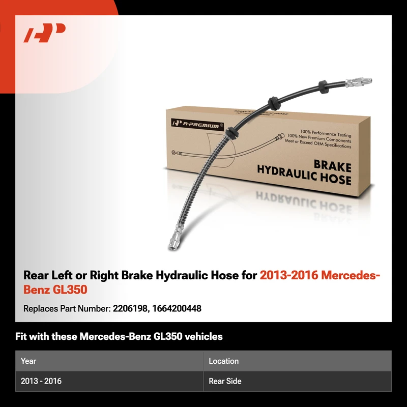 Rear Left or Right Brake Hydraulic Hose for 2013-2016 Mercedes-Benz GL350