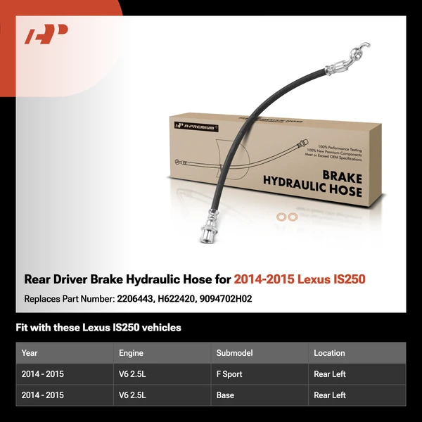 Rear Driver Brake Hydraulic Hose for 2014-2015 Lexus IS250
