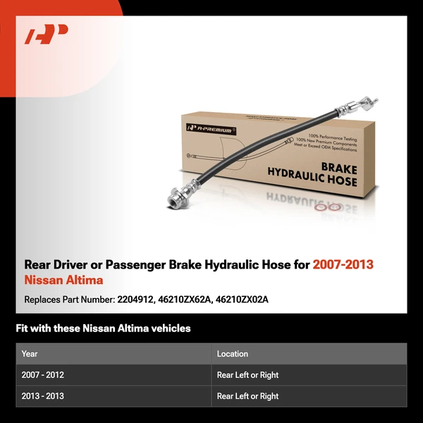 Rear Driver or Passenger Brake Hydraulic Hose for 2007-2013 Nissan Altima