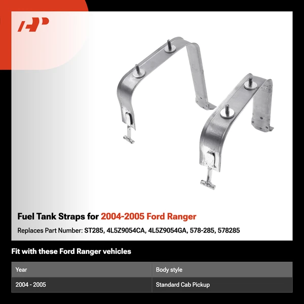 Fuel Tank Straps for 2004-2005 Ford Ranger