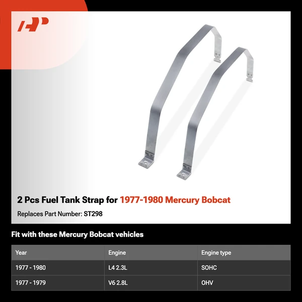 2 Pcs Fuel Tank Strap for 1977-1980 Mercury Bobcat