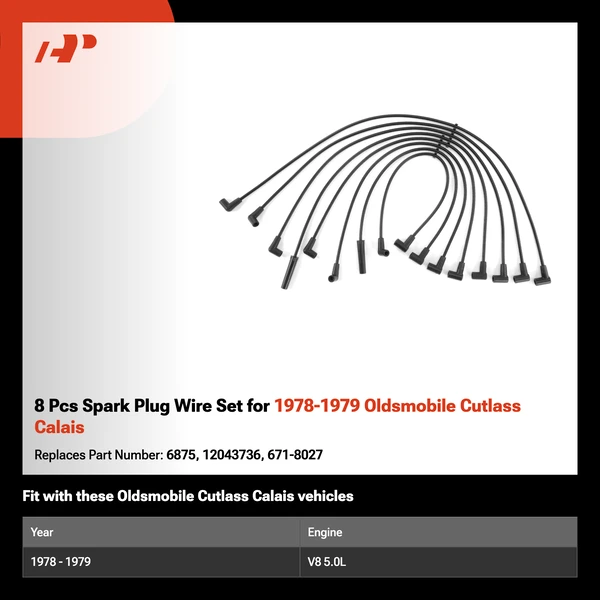 8 Pcs Spark Plug Wire Set for 1978-1979 Oldsmobile Cutlass Calais