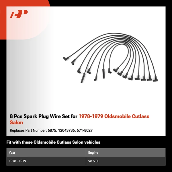 8 Pcs Spark Plug Wire Set for 1978-1979 Oldsmobile Cutlass Salon