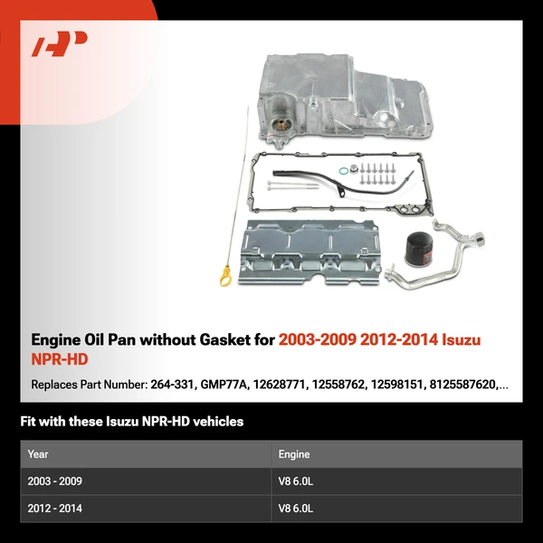 Engine Oil Pan without Gasket for 2003-2009 2012-2014 Isuzu NPR-HD