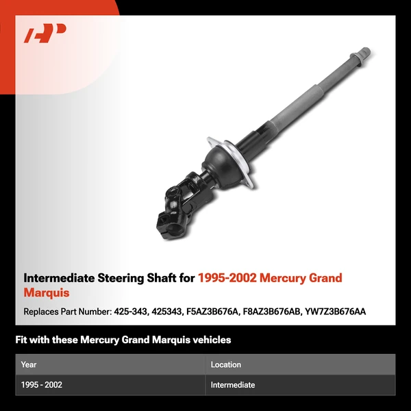 Intermediate Steering Shaft for 1995-2002 Mercury Grand Marquis