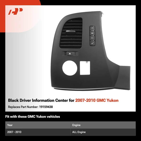 Black Driver Information Center for 2007-2010 GMC Yukon
