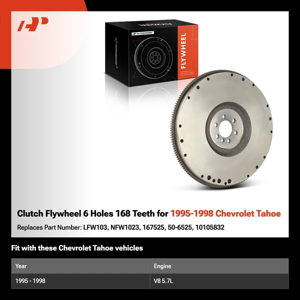 Clutch Flywheel 6 Holes 168 Teeth for 1995-1998 Chevrolet Tahoe