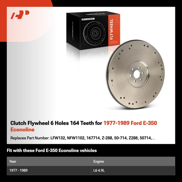 Clutch Flywheel 6 Holes 164 Teeth for 1977-1989 Ford E-350 Econoline